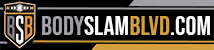 Body Slam Blvd.